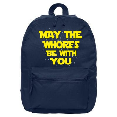 May The Whores Be With You 16 in Basic Backpack