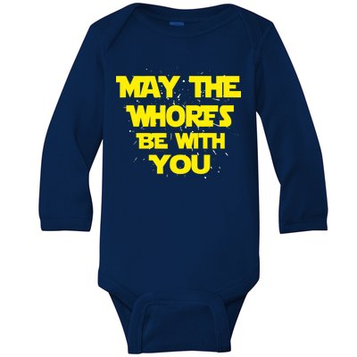 May The Whores Be With You Baby Long Sleeve Bodysuit