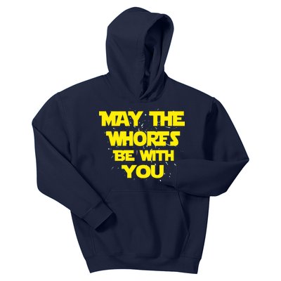 May The Whores Be With You Kids Hoodie