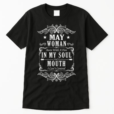 May Woman Funny Birthday Tall T-Shirt