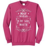 May Woman Funny Birthday Sweatshirt