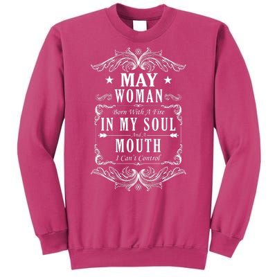 May Woman Funny Birthday Sweatshirt