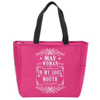 May Woman Funny Birthday Zip Tote Bag