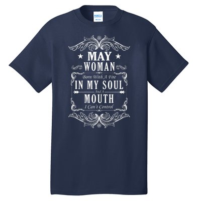 May Woman Funny Birthday Tall T-Shirt