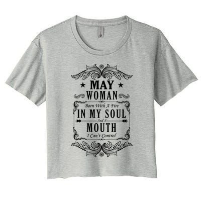 May Woman Funny Birthday Women's Crop Top Tee