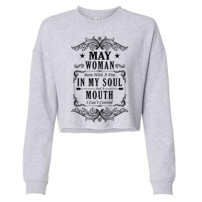 May Woman Funny Birthday Cropped Pullover Crew