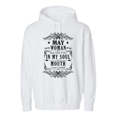 May Woman Funny Birthday Garment-Dyed Fleece Hoodie