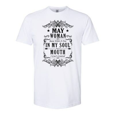 May Woman Funny Birthday Softstyle® CVC T-Shirt