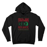 May All Your Christmases Bea White Vintage Hoodie