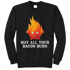 May All Your Bacon Burn Tall Sweatshirt