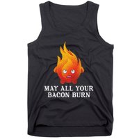 May All Your Bacon Burn Tank Top