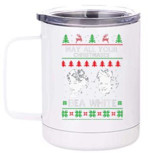 May All Your Christmases Bea White Funny Holiday Festive 12 oz Stainless Steel Tumbler Cup