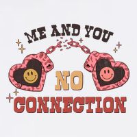 Me And You No Connection ValetineS Day Mousepad