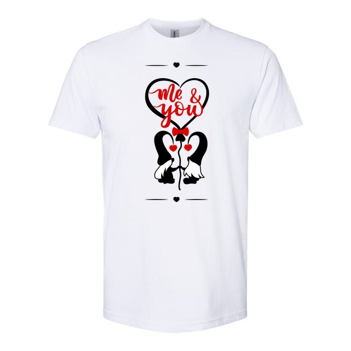 Me And You Happy Valentines Day Gnomes And Hearts Softstyle CVC T-Shirt