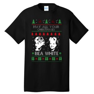 May All Your Christmases Bea White Funny Holiday Festive Tall T-Shirt