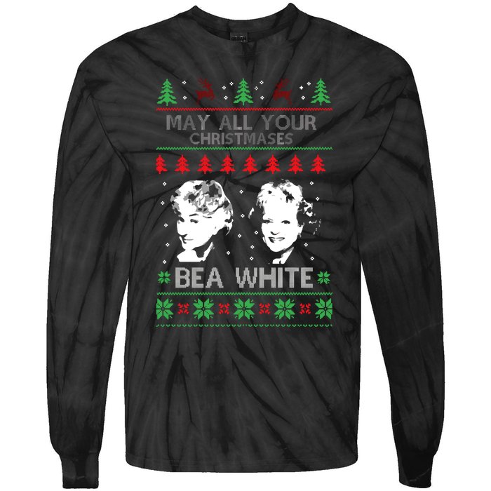 May All Your Christmases Bea White Funny Holiday Festive Tie-Dye Long Sleeve Shirt