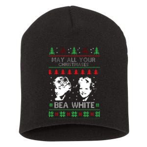 May All Your Christmases Bea White Funny Holiday Festive Short Acrylic Beanie