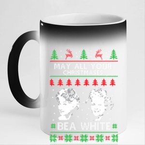 May All Your Christmases Bea White Funny Holiday Festive 11oz Black Color Changing Mug