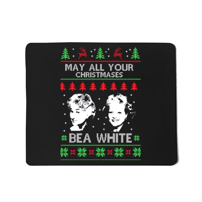 May All Your Christmases Bea White Funny Holiday Festive Mousepad