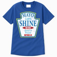 Mayo Light Shine for Jesus Tall T-Shirt
