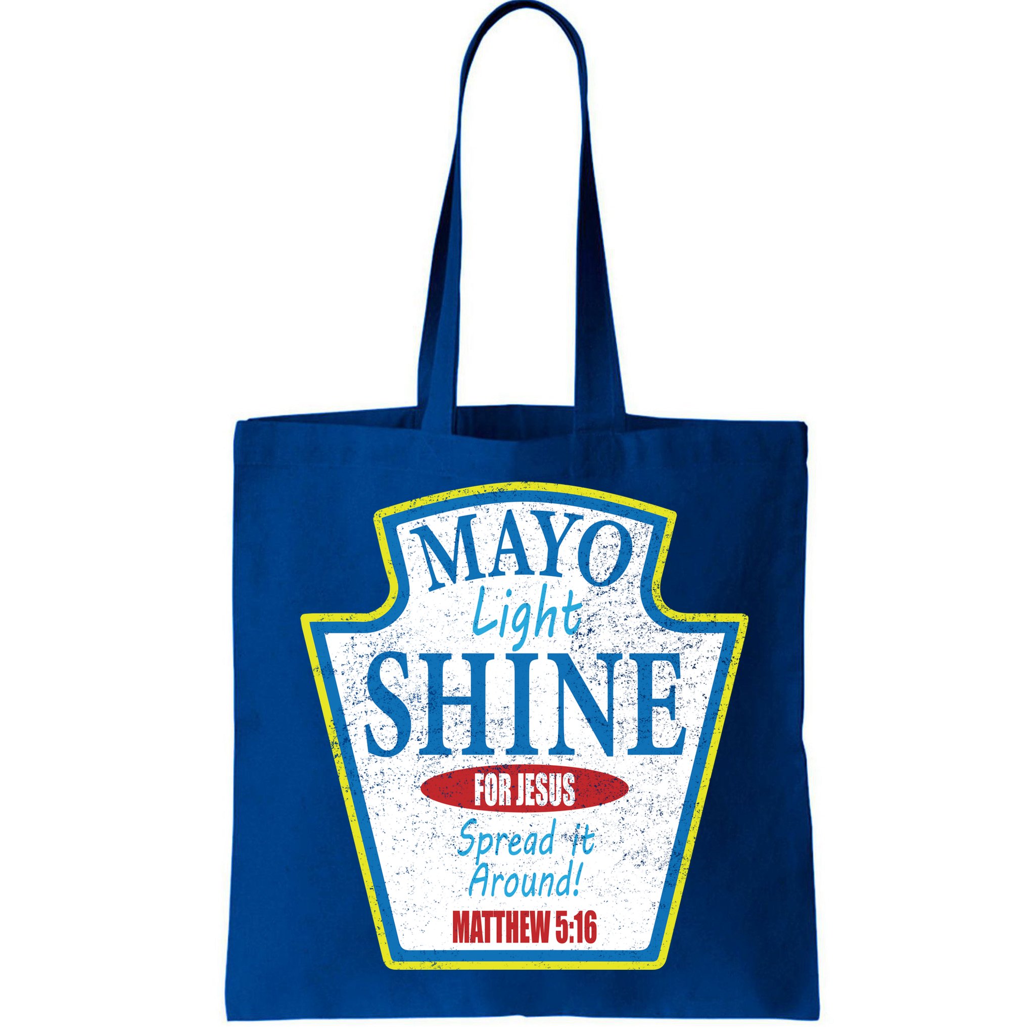 Mayo Light Shine for Jesus Bag