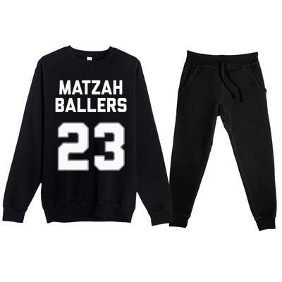 Matzah Baller 23 Funny Jewish Matzo Ball Pun Basketball Team Premium Crewneck Sweatsuit Set