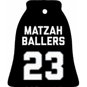 Matzah Baller 23 Funny Jewish Matzo Ball Pun Basketball Team Ceramic Bell Ornament