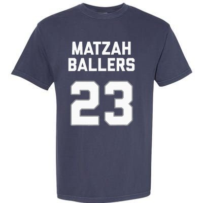 Matzah Baller 23 Funny Jewish Matzo Ball Pun Basketball Team Garment-Dyed Heavyweight T-Shirt