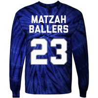 Matzah Baller 23 Funny Jewish Matzo Ball Pun Basketball Team Tie-Dye Long Sleeve Shirt