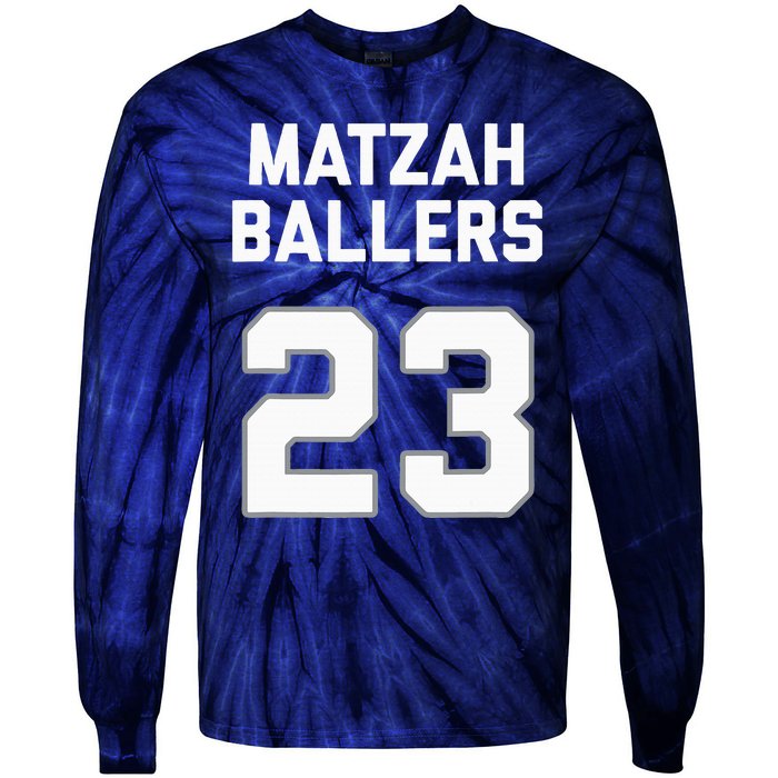 Matzah Baller 23 Funny Jewish Matzo Ball Pun Basketball Team Tie-Dye Long Sleeve Shirt