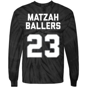 Matzah Baller 23 Funny Jewish Matzo Ball Pun Basketball Team Tie-Dye Long Sleeve Shirt