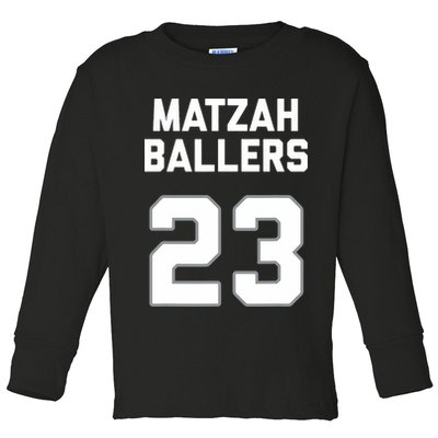 Matzah Baller 23 Funny Jewish Matzo Ball Pun Basketball Team Toddler Long Sleeve Shirt