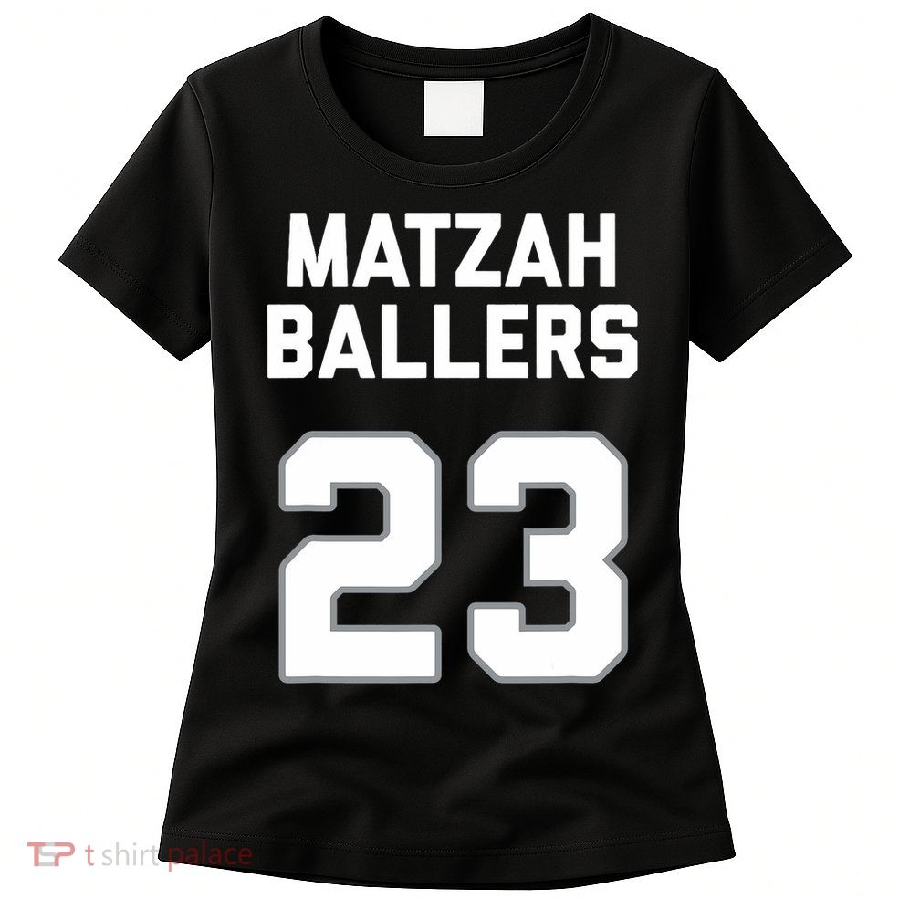 Matzah Baller 23 Funny Jewish Matzo Ball Pun Basketball Team Womens T-Shirt