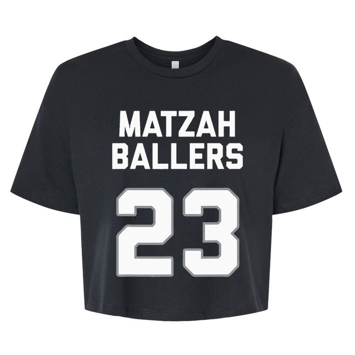 Matzah Baller 23 Jewish Matzo Ball Pun Basketball Team Bella+Canvas Jersey Crop Tee