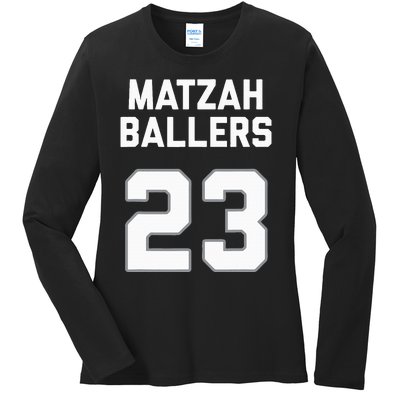 Matzah Baller 23 Jewish Matzo Ball Pun Basketball Team Ladies Long Sleeve Shirt