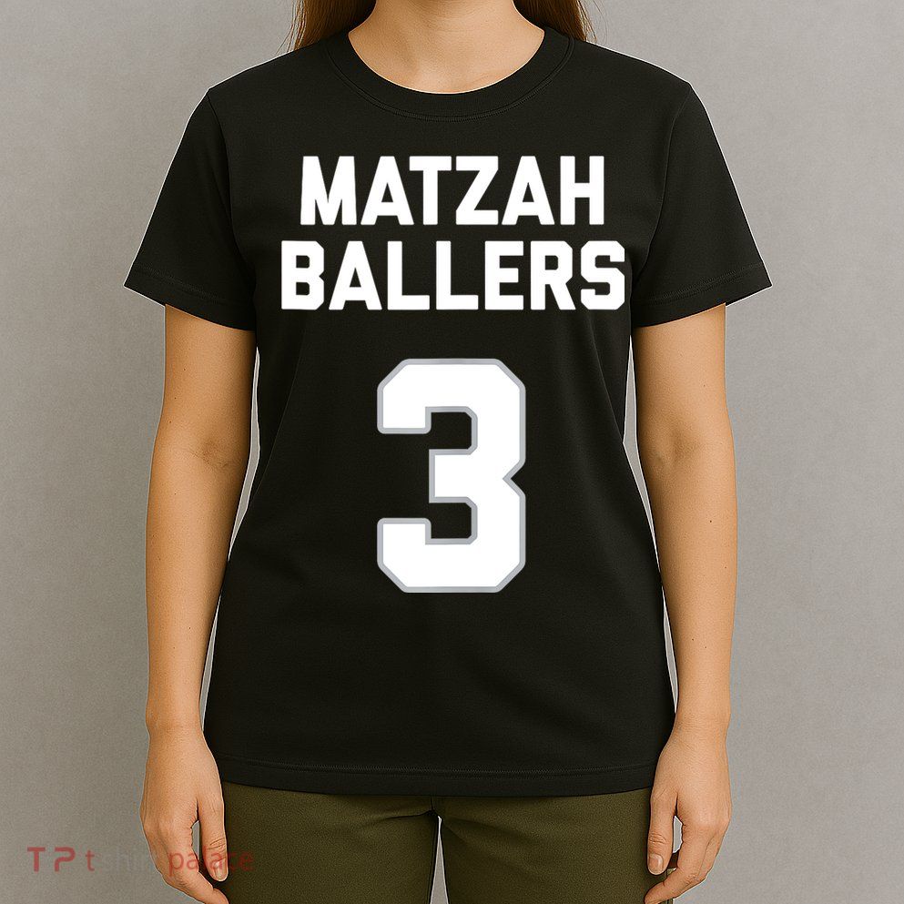 Matzah Baller 3 Funny Jewish Matzo Ball Pun Basketball Team T-Shirt