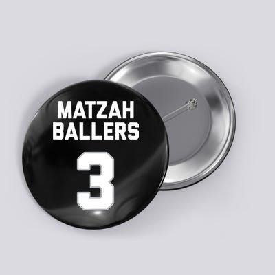 Matzah Baller 3 Funny Jewish Matzo Ball Pun Basketball Team Button