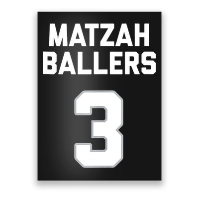 Matzah Baller 3 Funny Jewish Matzo Ball Pun Basketball Team Poster