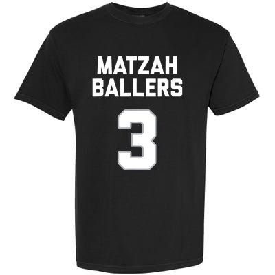 Matzah Baller 3 Funny Jewish Matzo Ball Pun Basketball Team Garment-Dyed Heavyweight T-Shirt