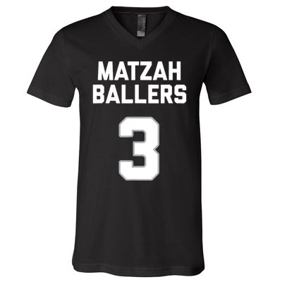 Matzah Baller 3 Funny Jewish Matzo Ball Pun Basketball Team V-Neck T-Shirt