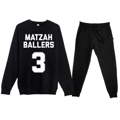 Matzah Baller 3 Funny Jewish Matzo Ball Pun Basketball Team Premium Crewneck Sweatsuit Set