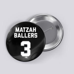 Matzah Baller 3 Funny Jewish Matzo Ball Pun Basketball Team Button