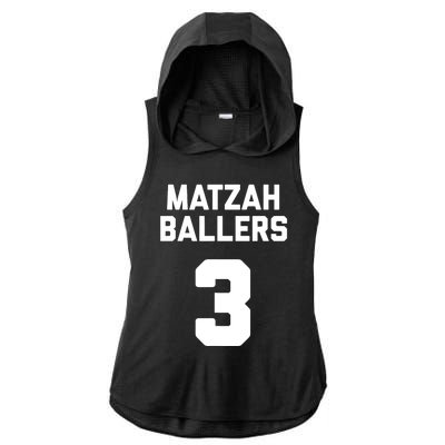 Matzah Baller 3 Funny Jewish Matzo Ball Pun Basketball Team Ladies PosiCharge Tri-Blend Wicking Draft Hoodie Tank