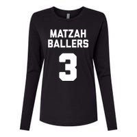 Matzah Baller 3 Funny Jewish Matzo Ball Pun Basketball Team Womens Cotton Relaxed Long Sleeve T-Shirt