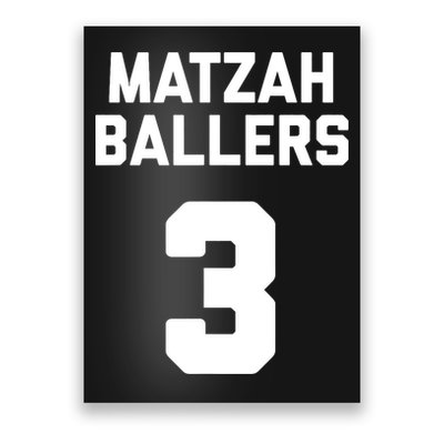 Matzah Baller 3 Funny Jewish Matzo Ball Pun Basketball Team Poster