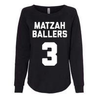 Matzah Baller 3 Funny Jewish Matzo Ball Pun Basketball Team Womens California Wash Sweatshirt