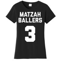 Matzah Baller 3 Funny Jewish Matzo Ball Pun Basketball Team Women's T-Shirt