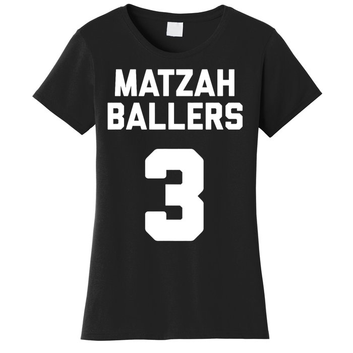 Matzah Baller 3 Funny Jewish Matzo Ball Pun Basketball Team Women's T-Shirt