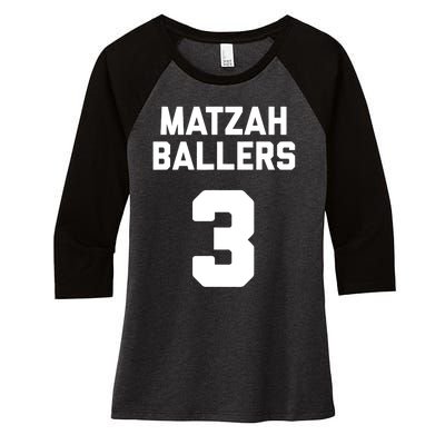 Matzah Baller 3 Funny Jewish Matzo Ball Pun Basketball Team Women's Tri-Blend 3/4-Sleeve Raglan Shirt