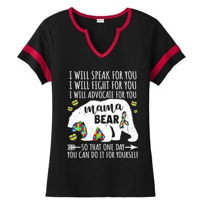 Mama Bear Autism I Will Speak Fight Advocate For You Gift Ladies Halftime Notch Neck Tee